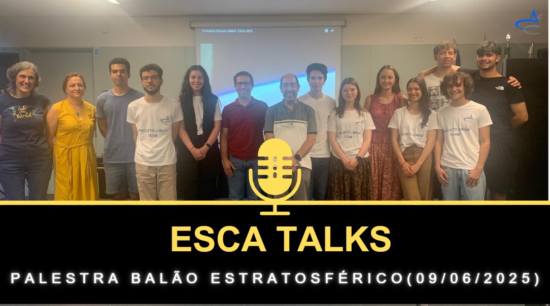 ESCA TALKS #Palestra Balão Estratosférico