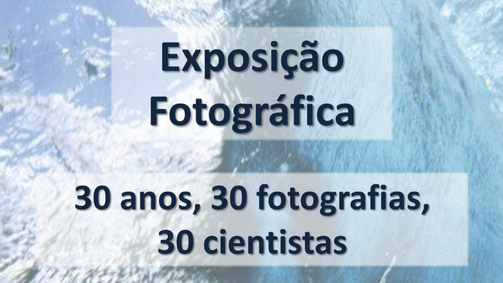 30 Anos, 30 Fotografias, 30 Cientistas