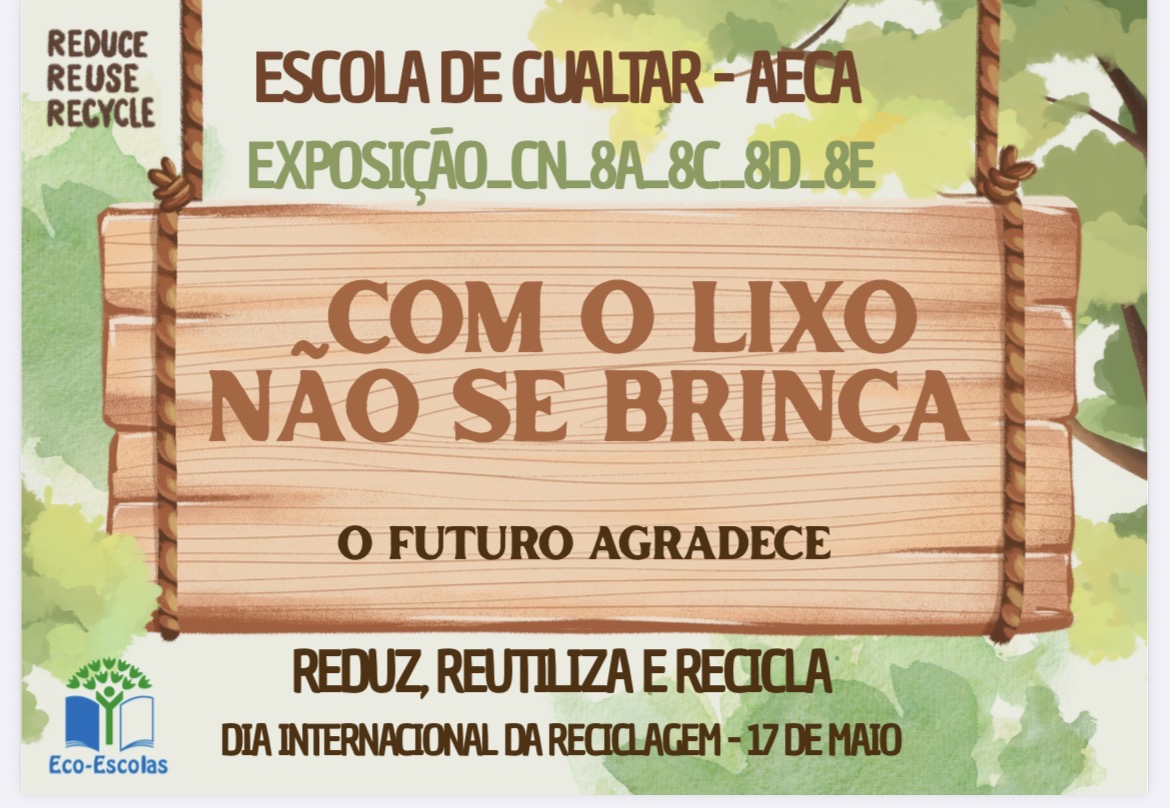 Com o lixo não se brinca – O futuro agradece