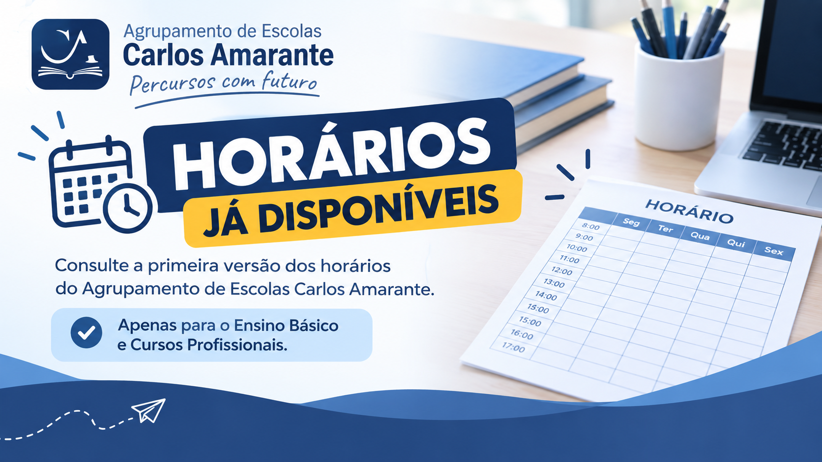 Horários do Ensino Básico e Cursos Profissionais