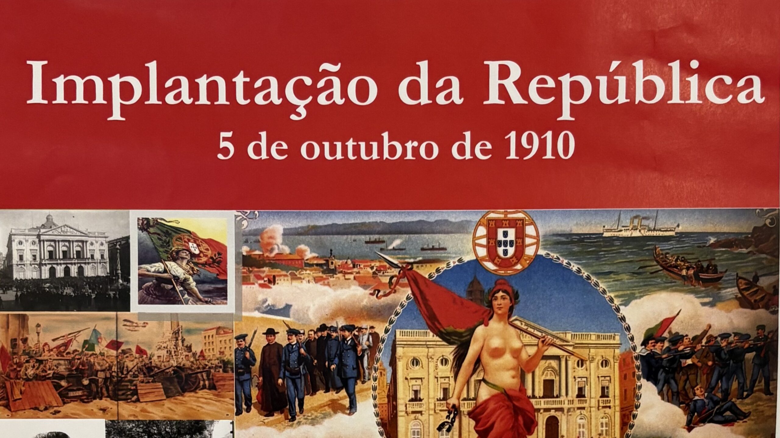 Implantação da República – 5 outubro de 1910
